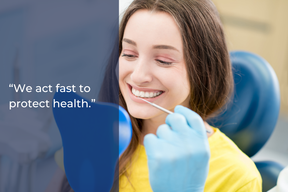 A dentist wearing gloves examines a smiling woman's teeth; text overlay reads, “We act fast in dental emergencies to protect your teeth.”.
